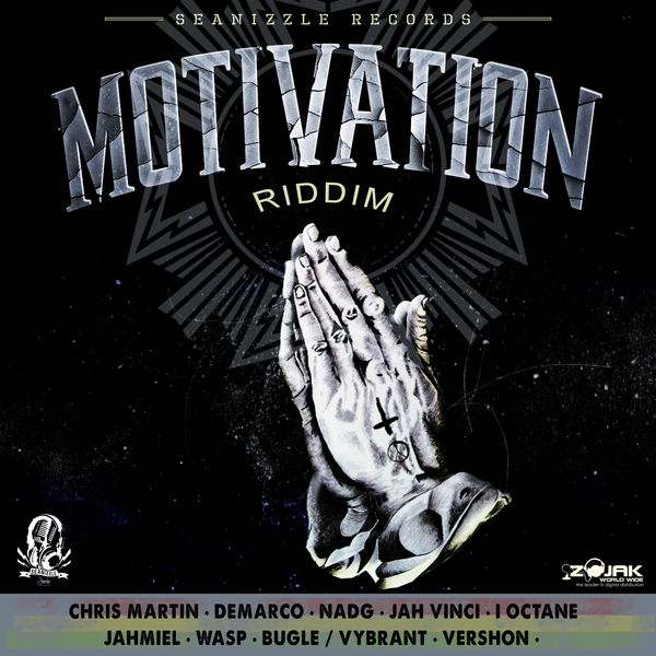 Motivation Riddim [Seanizzle Records] (2017)