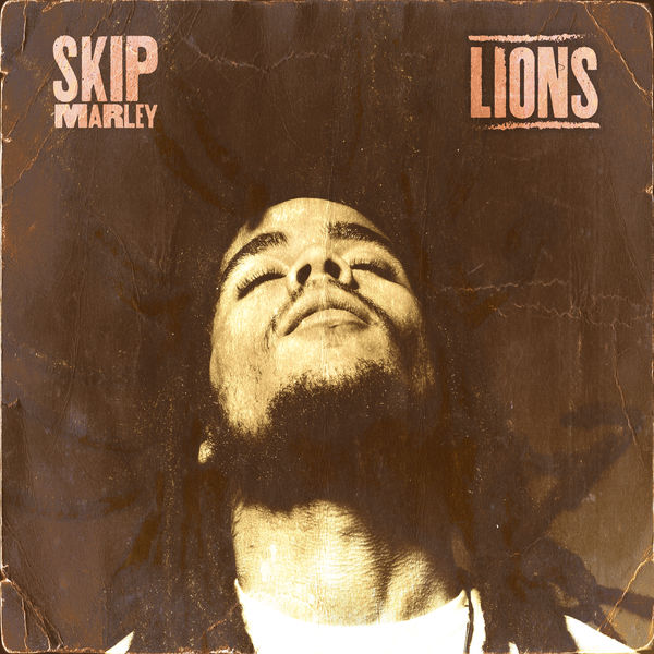 Skip Marley - Lions (2017) Single