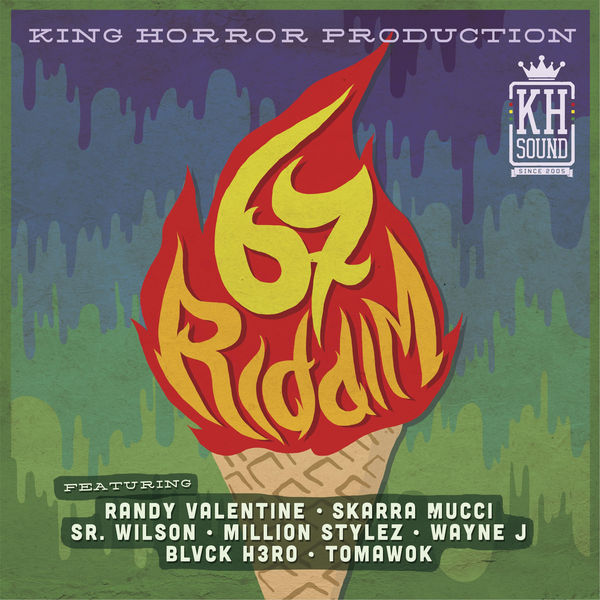 67 Riddim [King Horror Sound] (2017)