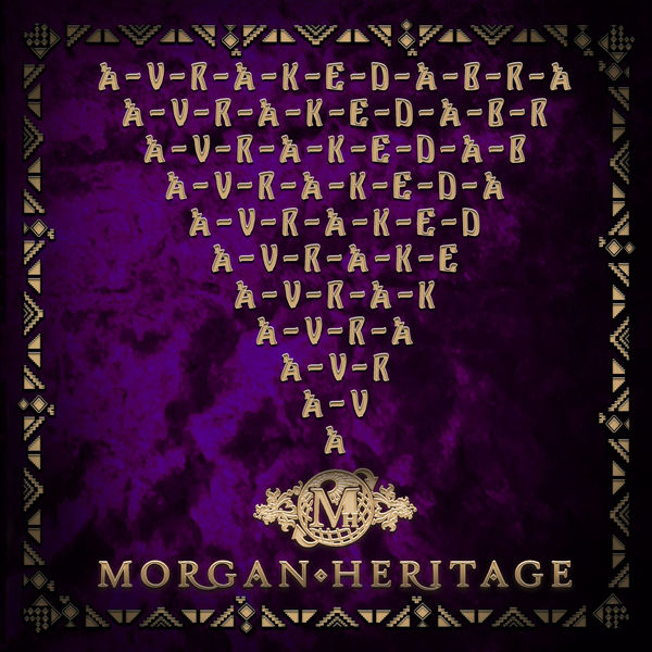 Morgan Heritage - Avrakedabra (2017) Album
