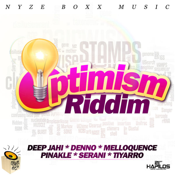 Optimism Riddim [Nyze BoXx Music] (2017)