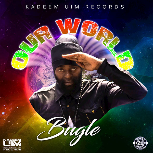 Bugle - Our World (2017) Single