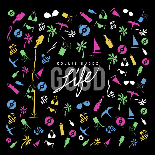 Collie Buddz - Good Life (2017) Album