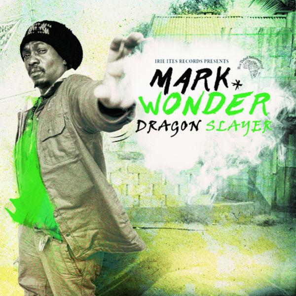 Mark Wonder - Dragon Slayer (2017) Album