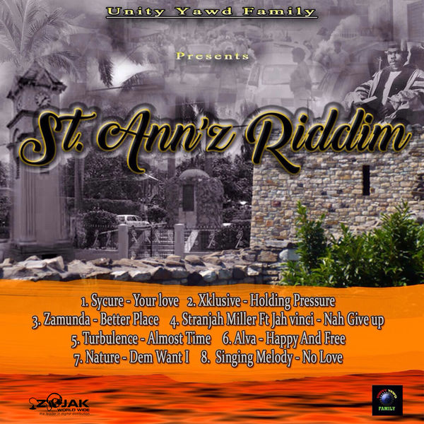 St. Ann'z Riddim [Unity Yawd Family] (2017)