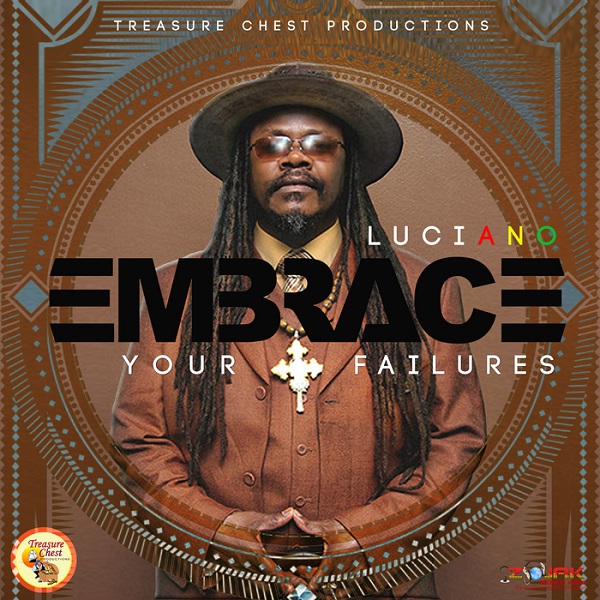 Luciano - Embrace Your Failures (2017) Album