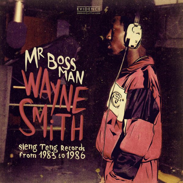 Wayne Smith - Mr. Bossman (2017) Album