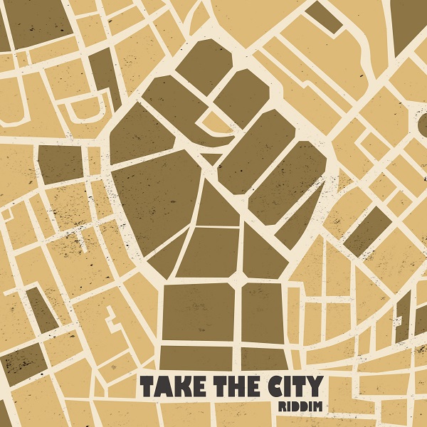 Take The City Riddim [Rebelmadiaq Sound] (2017)