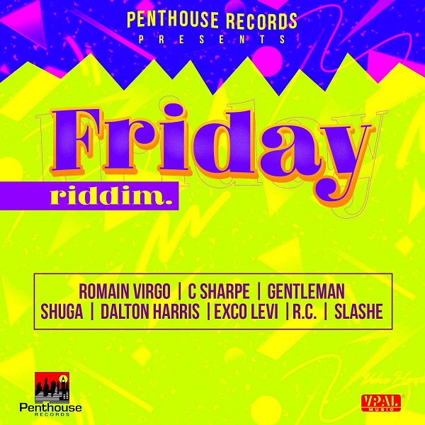 Friday Riddim [Penthouse Records] (2017)