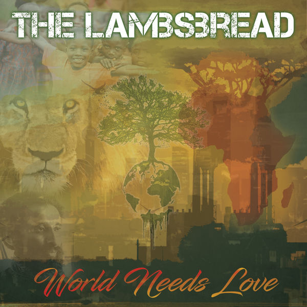 The Lambsbread - World Needs Love (2017) Album