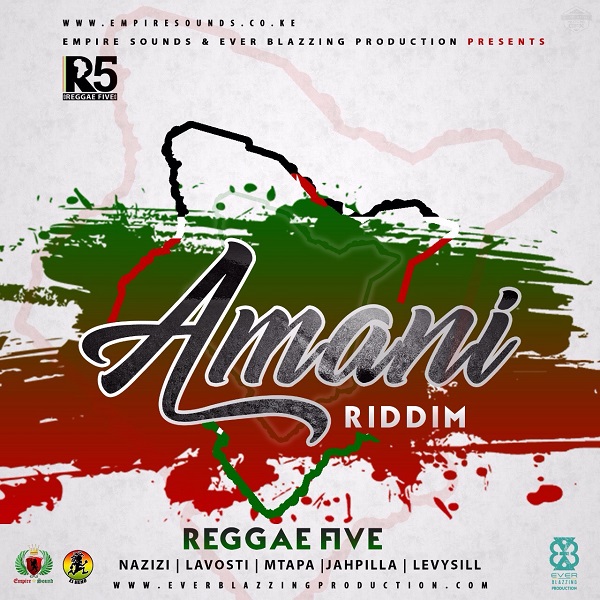 Amani Riddim [Empire Sounds / Ever Blazzing Production] (2017)