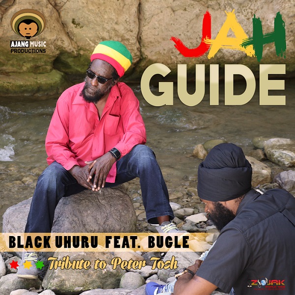 Black Uhuru feat. Bugle - Jah Guide (2017) Single