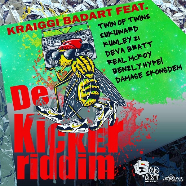 De Kicker Riddim [KraiGGi BaDArT / BaDArt Muzic] (2017)