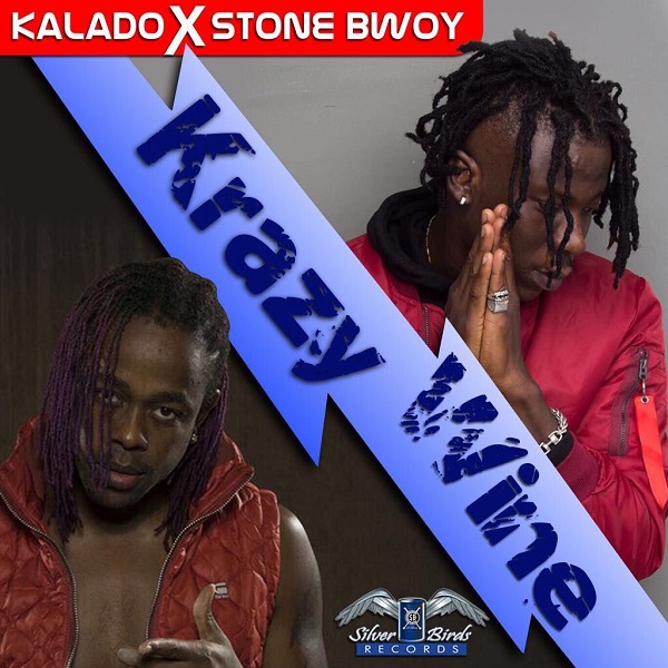 Kalado & Stonebwoy - Krazy Wine (2017) Single