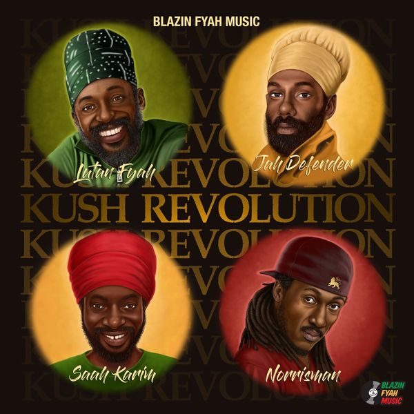 Kush Revolution Riddim [Blazin Fyah Music] (2017)
