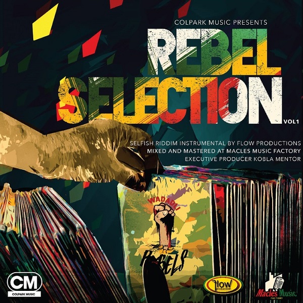 Rebel Selection Vol. 1 [Colpark Music] (2017)