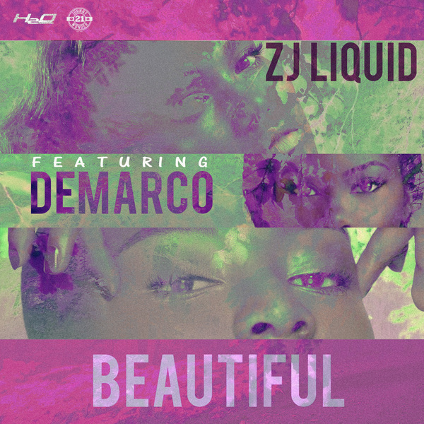 ZJ Liquid feat. Demarco - Beautiful (2017) Single