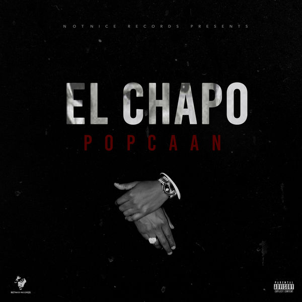 Popcaan - El Chapo (2017) Single