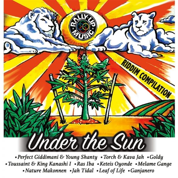 Under the Sun Riddim [Rally Up Music] (2017)