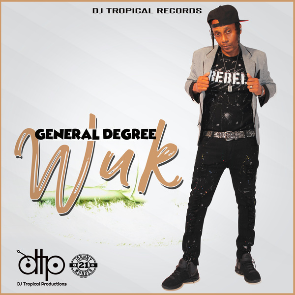 General Degree - Wuk (2017) Single