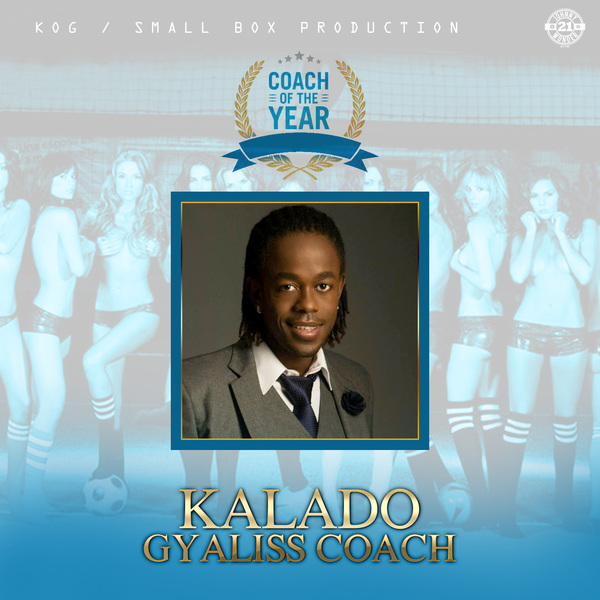 Kalado - Gyaliss Coach (2017) Single