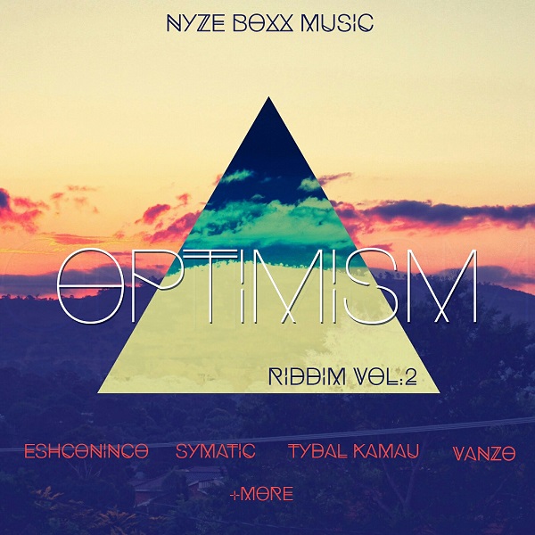 Optimism Riddim Vol. 2 [Nyze BoXx Music] (2017)