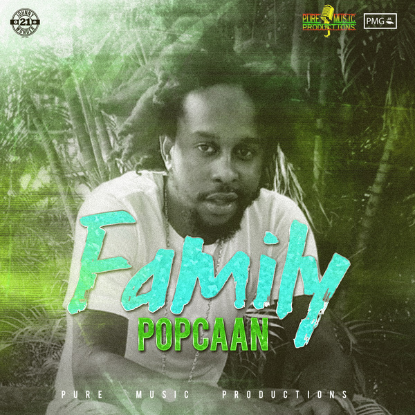 Popcaan - Family (2017) Single