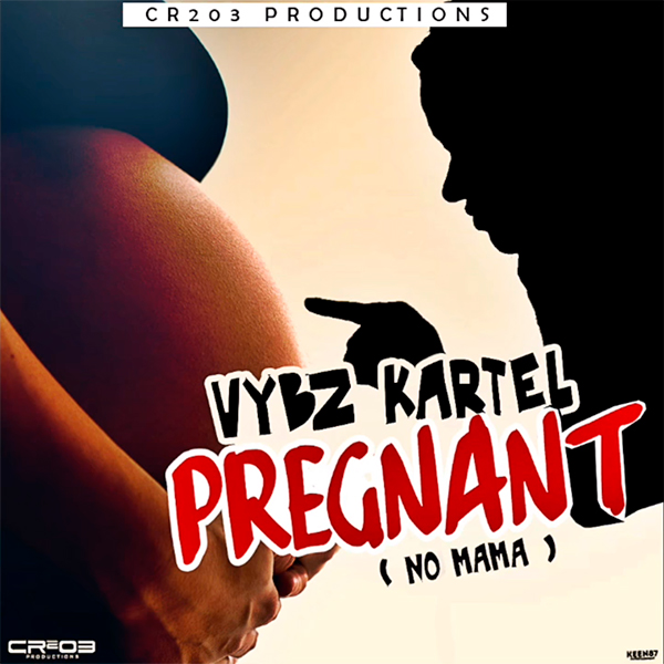 Vybz Kartel - Pregnant (2017) Single