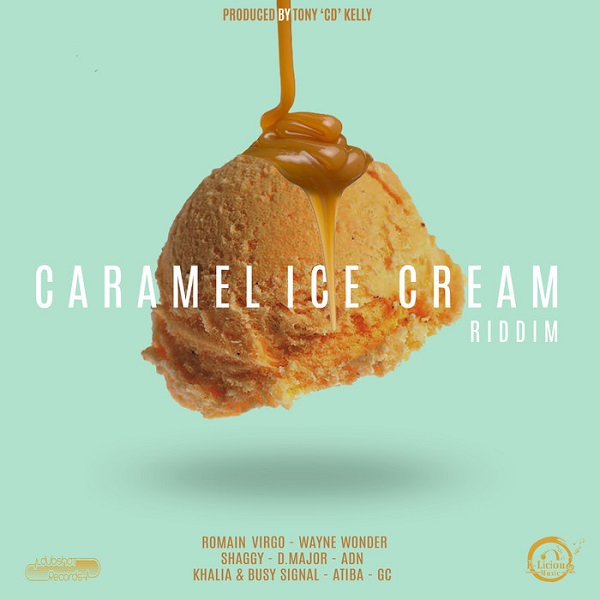 Caramel Ice Cream Riddim [K-Licious Music] (2017)