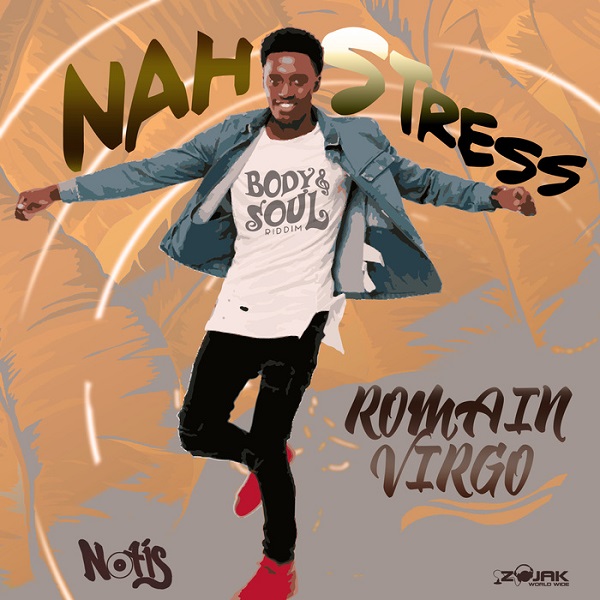 Romain Virgo - Nah Stress (2017) Single