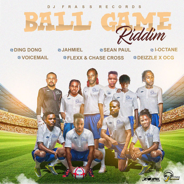 Ball Game Riddim [Dj Frass Records] (2017)