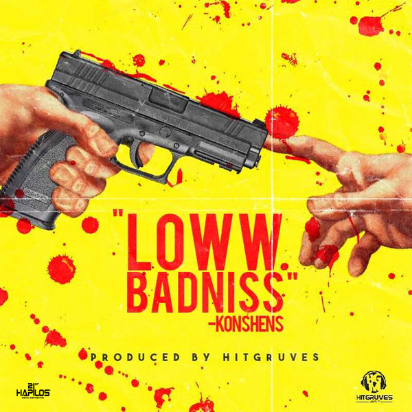 Konshens - Loww Badniss (2017) Single