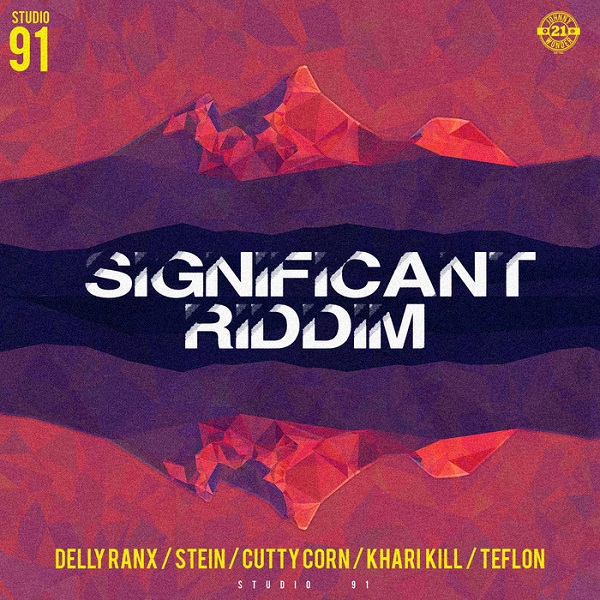 Significant Riddim [Studio 91 Records] (2017)