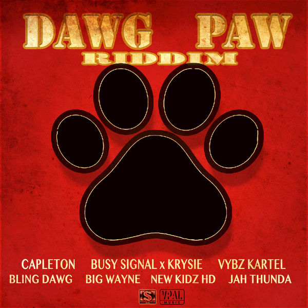 Dawg Paw Riddim [Stainless Music] (2018)