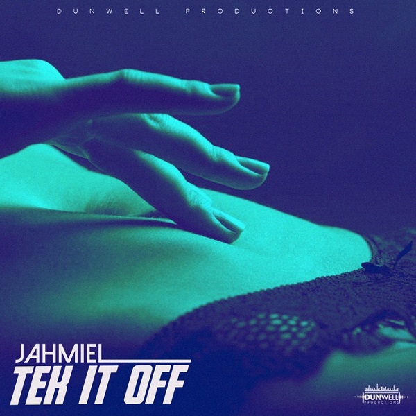 Jahmiel - Tek It Off (2018) Single