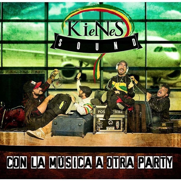 KieNeS Sound - Con la Música a Otra Party (2018) Album