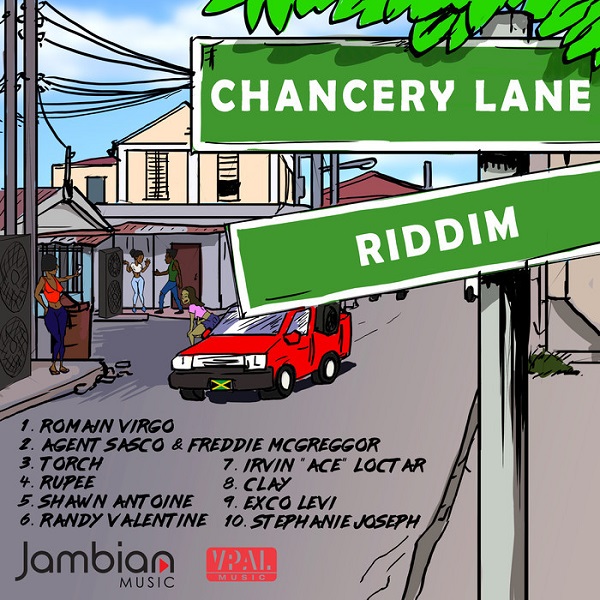 Chancery Lane Riddim [Jambian Music] (2018)