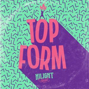 HiLight Sound presents: HiCrush Di Road Vol. 3 - Top Form (2018) Mixtape