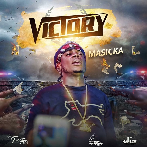Masicka - Victory (2018) Single