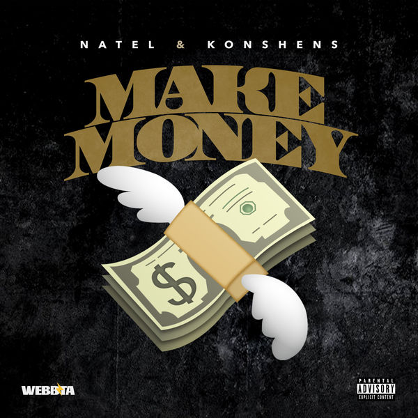 Natel feat. Konshens - Make Money (2018) Single