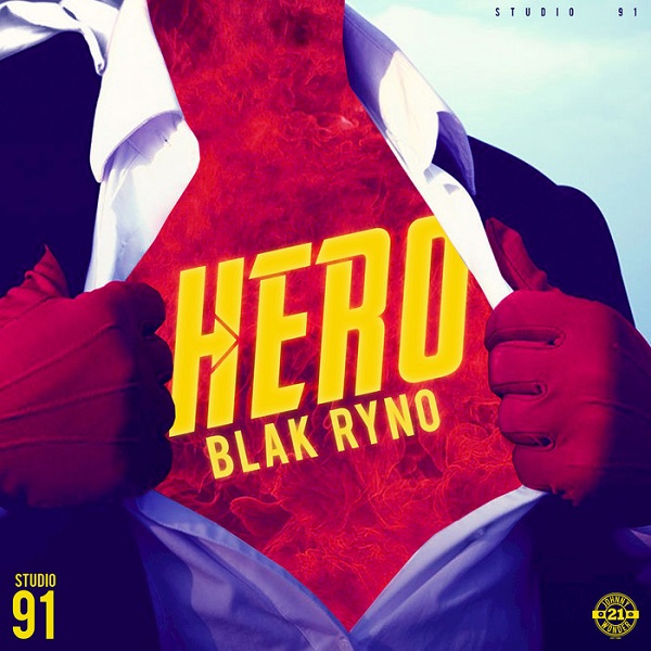 Blak Ryno - Hero (2018) Single