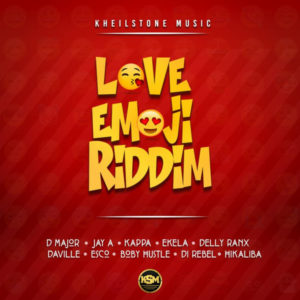 Love Emoji Riddim [Kheilstone Music] (2018)