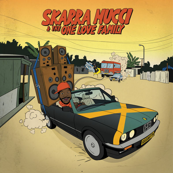 Skarra Mucci - The One Love Family (2018) Album