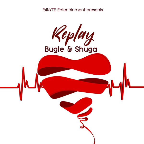 Bugle & Shuga - Replay (2018) Single