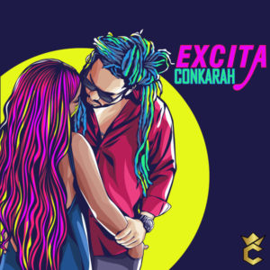 Conkarah - Excita (2018) EP