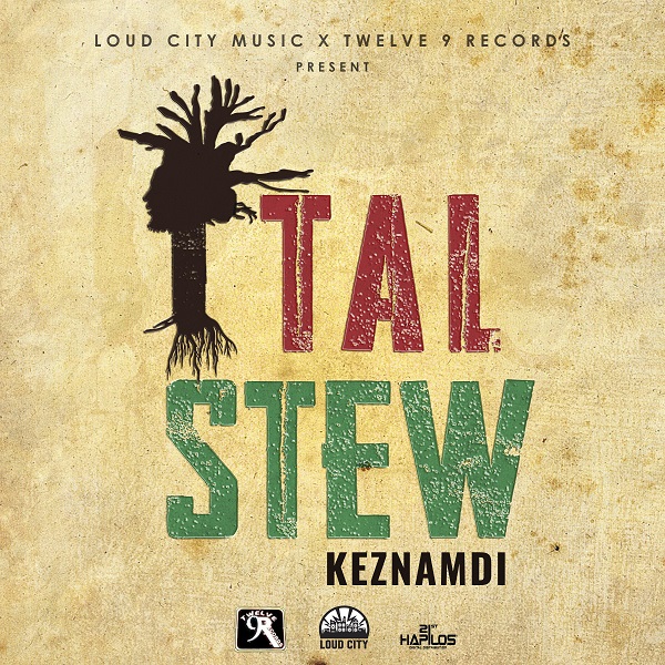 Keznamdi - Ital Stew (2018) Single