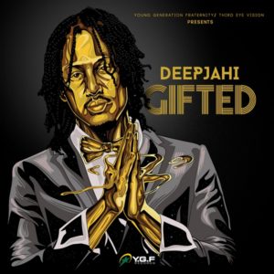 Deep Jahi - Gifted (2018) EP