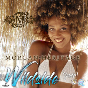 Morgan Heritage - Wild Side (Fever) (2018) Single