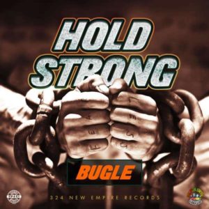 Bugle - Hold Strong (2018) Single