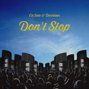 Ed Solo & Darrison - Don't Stop (2018) Album